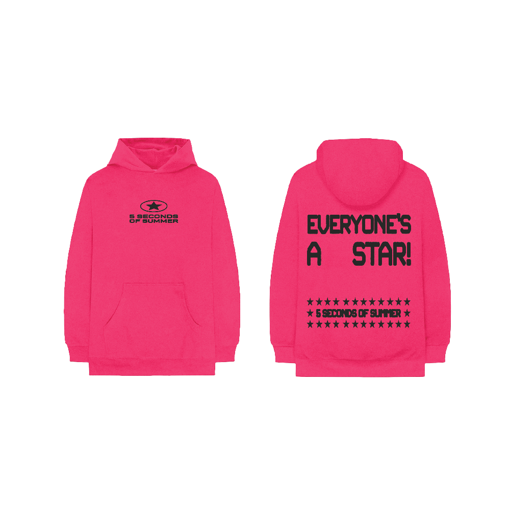EVERYONE'S A STAR Hot Pink Hoodie